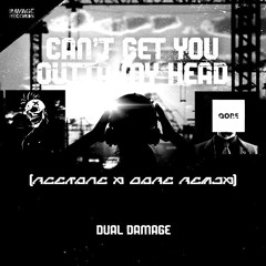 Dual Damage - Can’t Get You Outta My Head(AceTone X QORE Remix)