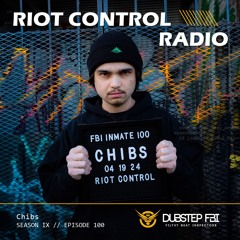 Chibs - Riot Control Radio 100
