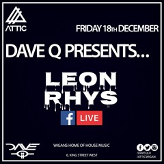 Dave Q Presents... LIVE with Leon Rhys 18/12/2020