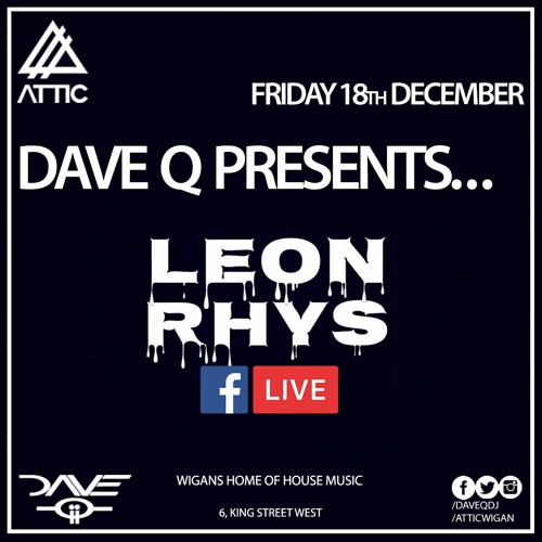 Dave Q Presents... LIVE with Leon Rhys 18/12/2020