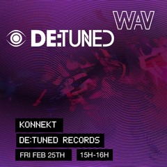 De:tuned w/ Connect at We Are Various | 25-02-22