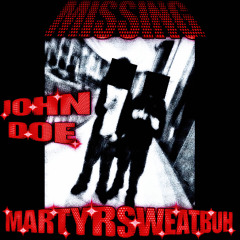 sweatbuh & martyr - john doe [boilerroom]