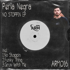 Perla Negra - Gruv With Me (Original Mix)