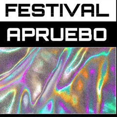 Mix for Chile (The Festival Apruebo Mix)