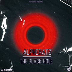 ALPHERATZ - THE BLACK HOLE (Radio Edit)