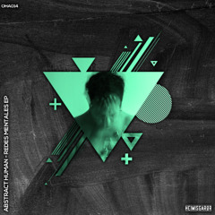 Abstract Human - Vuelo Mental (Original Mix)
