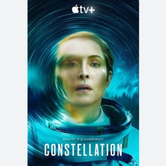 PATREON PEEK: Constellation Spoilercast & Review Discussion