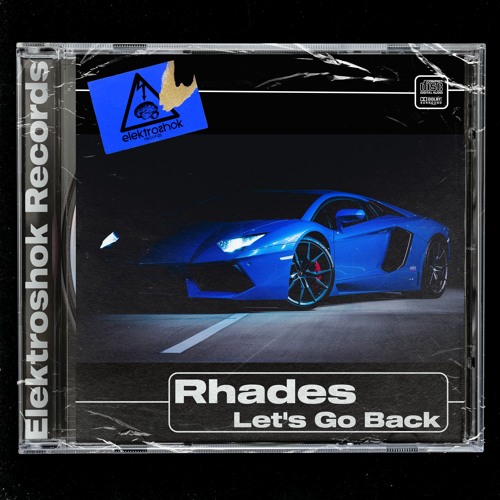 Rhades - Let´s Go Back