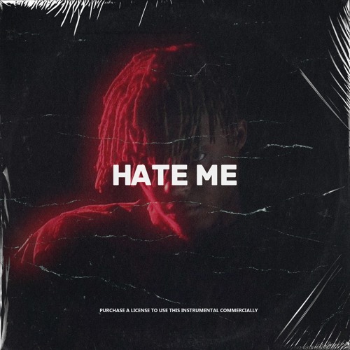 Stream Hate Me [Juice Wrld Type Beat] Rap/Trap Instrumental by YoungAP ...
