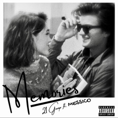 MEMORIES ft MESSICO