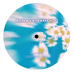 BANGKIT PREMIERE: Yummy Cat - Always Want You