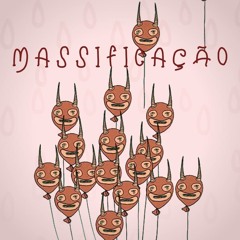 Massificação