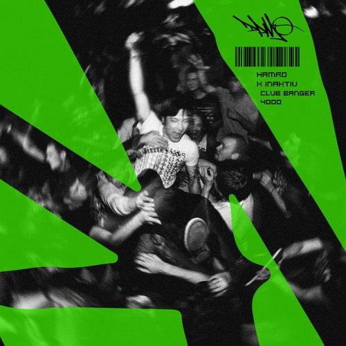 Hamro x INAKTIV - Club Banger 4000