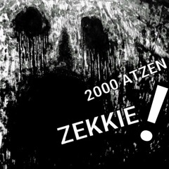 ZeKKie - Danke An Euch 2000 ATZEN!!!