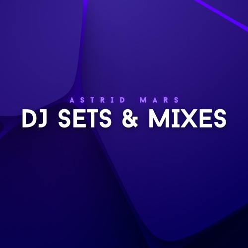 Dj Sets & Mixes