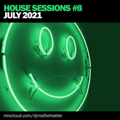 House Sessions #8