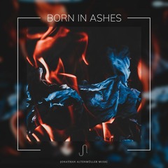 Born In Ashes