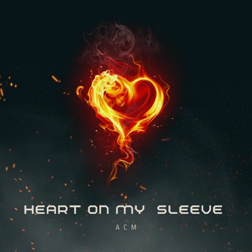 HEART ON MY SLEEVE
