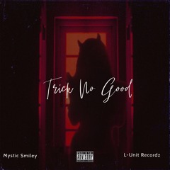 Trick No Good