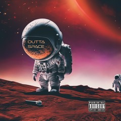 Outta Space - Ozzy Ft X