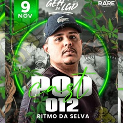 # PODCAST 012 DJ GEH DA LGD - RITMO DA SELVA ( FIM DE ANO 2022 )