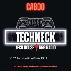 #107 Caboo - Summertime Blues 2024 @NRG RADIO EP19.