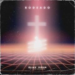 Rodeado (Extended) [feat. Nico Calabrese]