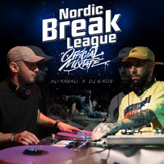 NORDIC BREAK LEAGUE MIX 2025 - B.Ros & Ali.Kabali