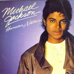 Human Nature - Michael Jackson (Remix)