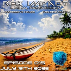 ROB-IMPACT LOGICAL PROGRESSION 015 JULY 9TH 2022 SUBCODE RADIO