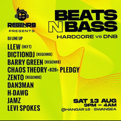 DAN3MAN - Live @ Regenr8 Presents ‘Beats n Bass’ - Hardcore vs DnB