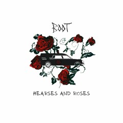 Hearses And Roses