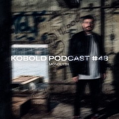 Monolyth - Kobold Podcast 48