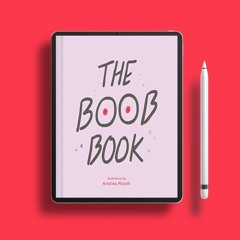 The Boob Book: (Illustrated Book for Women, Feminist Book about Breasts). Totally Free [PDF]