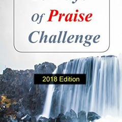 [Get] [EBOOK EPUB KINDLE PDF] 28 Days of Praise Challenge: Deal With Your Anxieties,