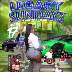 LEGACY SUNDAYS (See Thru & Batty Rider Ed.) (Feat. Dj Squity)