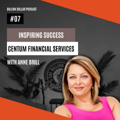 Billion Dollar Podcast #07 - Anne Brill