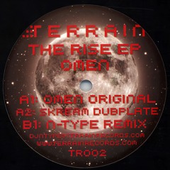 🎵 Omen ‎- Rise (N-Type Dubstep Remix) [Terrain Records] | 2006