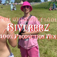 100% Riverrrz Production Mix