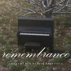 [VNMC2023] remembrance; image of him before departure