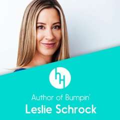 Ep 61: Bumpin’ birth prep with Leslie Schrock