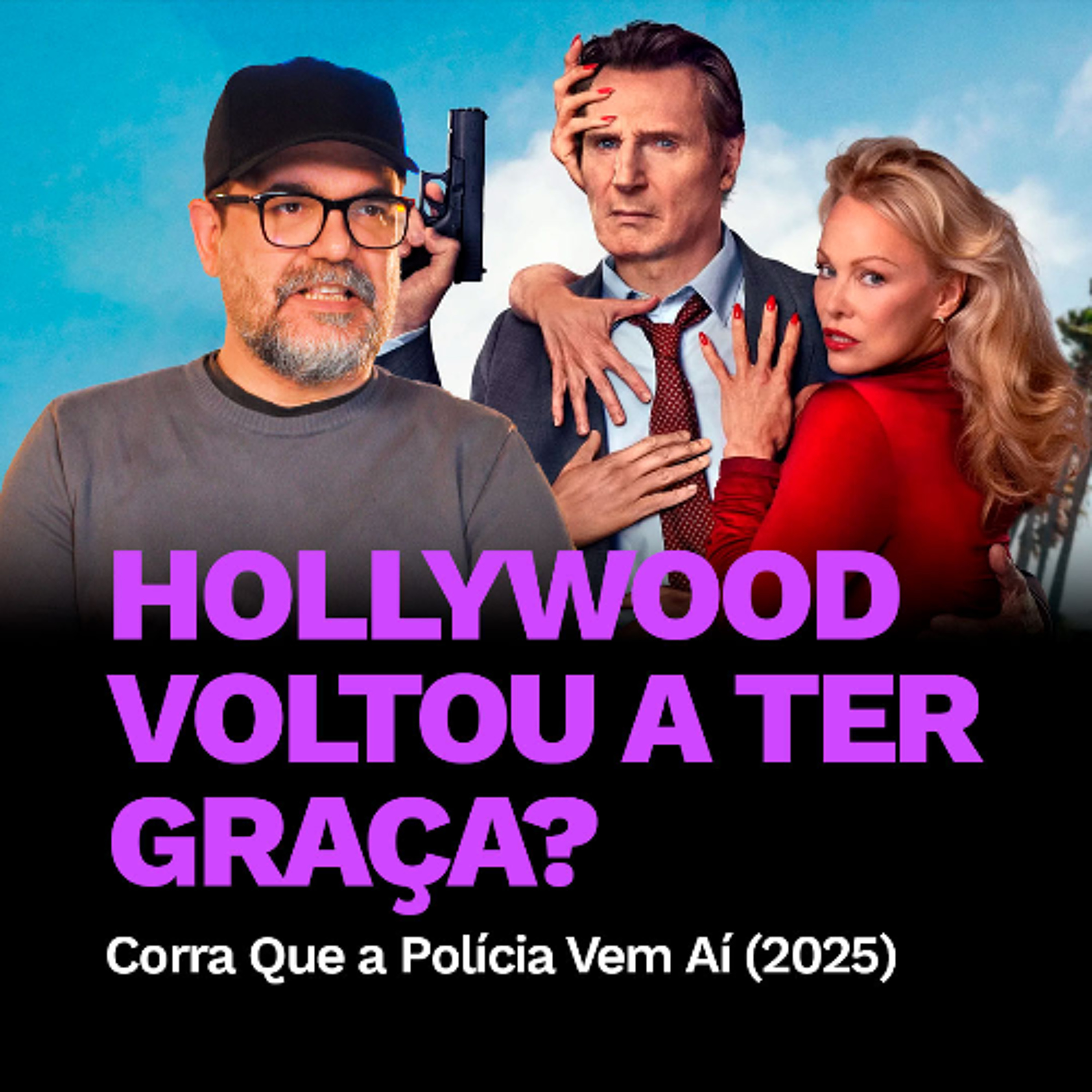 Hollywood Voltou a TER GRAÇA? | CINE 5º - Corra Que A Polícia Vem Aí (2025) episode artwork