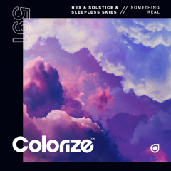 Hex & Solstice & Sleepless Skies - Something Real