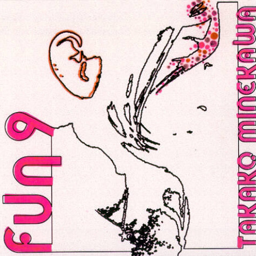 fun9 / Minekawa Takako ポップ シンセ Fun9 - Minekawa Takako (Full YouTube - Album) 邦楽