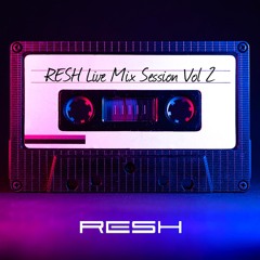 Live Mix Session Vol 2