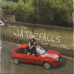 James Hype - Waterfalls (Just Chris DNB Exclusive)