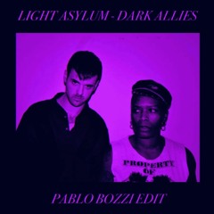 Light Asylum - Dark Allies (Pablo Bozzi Edit)