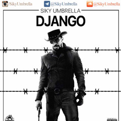 Django [Prod. By Fein Guwop]