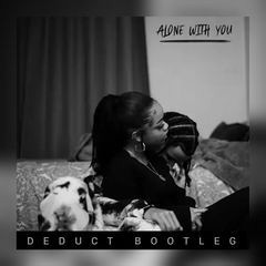 ARZ - ALONE WITH YOU (DEDUCT BOOTLEG) FREE DOWNLOAD