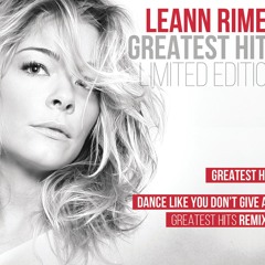 Dance Like You Don't Give A... Greatest Remixes